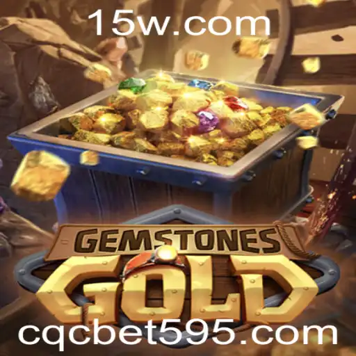 Explorando o Fascinante Mundo de GemstonesGold e a Dinâmica Estratégica do cqc bet